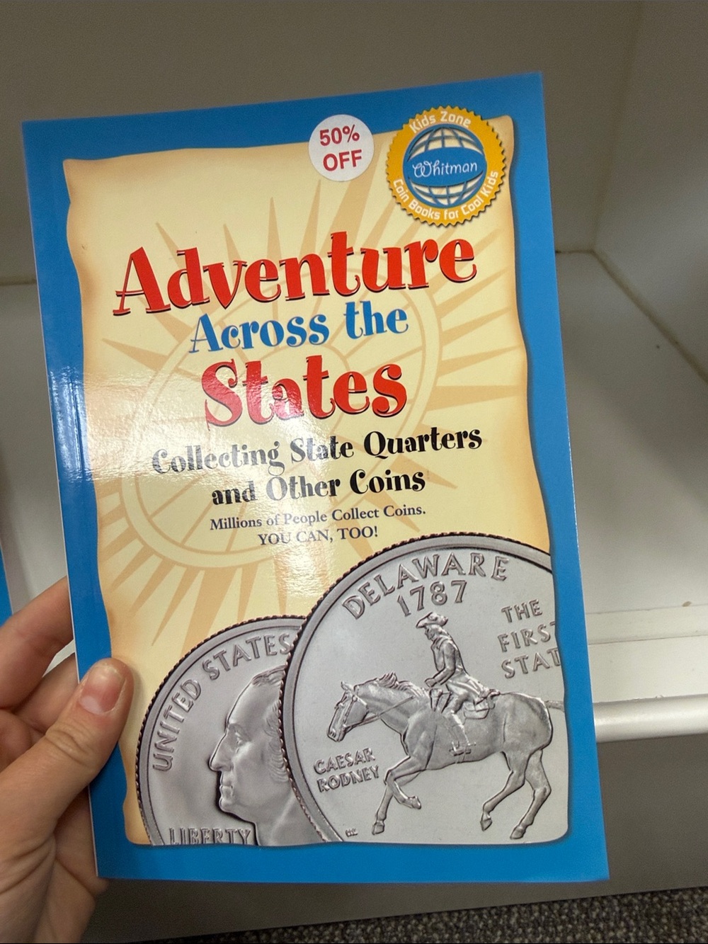 Adventure Across the States Collecting State Quarters Book - paperback